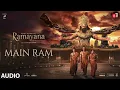Ramayana: Main Ram (Audio) | Sachet Tandon | Prateek Walia | Kumar Vishwas  