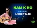 Download Lagu Naam K Ho Karaoke Music Track With Lyrics- Trishna Gurung