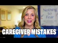 The Do s and Don ts of being a caregiver yes it s hard