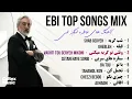 Download Lagu Ebi TOP SONGS Mix ♠️ | آهنگ های خاطره انگیز ابی