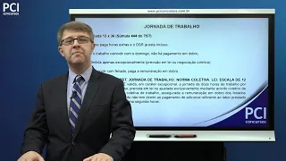 Aula 33 - Jornada de Trabalho - 12 X 36 - Trabalho Extraordinário