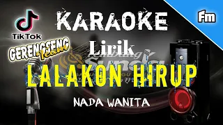  lalakon hirup hendy restu karaoke bajidor versi gerengseng nada wanita lirik viral tiktok 