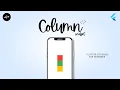 Mastering the Column Widget in Flutter Tips and Tricks for Efficient Layouts