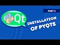 Installation Of PYQT5 Introduction to GUI Python Part - 2