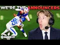 Madden 27 We re the Announcers - CRAZY CPU GAME
