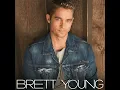 In Case You Didn't Know - Brett Young