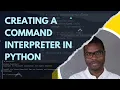How to Create a Command Interpreter in Python Using the Python cmd module