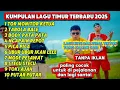 LAGU TIMUR VIRAL TERBARU 2025 ORANG BARU TORMONITOR KETUA TABOLA BALE STECUS STECUS