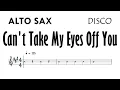 Download Lagu Can't Take My Eyes Off You Alto Sax Disco     Sheet Music Backing Track Partitura