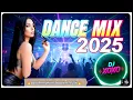 Lagu 💥 BEST DANCE MIX 2025!! NONSTOP PARTY HITS — DJ XOXO | FULL ENERGY NO STOP!