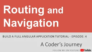 Build a Full Angular Application - Routing and Navigation