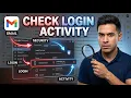 See Gmail Login Activity Verified