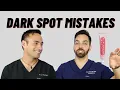 Tips for Dark Spots Hyperpigmentation and Melasma
