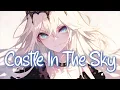 Lagu 「Nightcore」 Castle In The Sky - Luke Bergs ♡ (Lyrics)