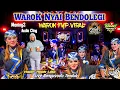 Download Lagu VIRAL FYP !!! WAROK NYAI BENDOLEGI SALEHO KARYA BUDAYA Kembang Lintang LIVE BANYUSODO AMPEL TERBARU