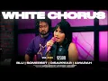 Download Lagu White Chorus | #SESSION : Garage Edition