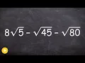 Simplify an expression by combining radicals