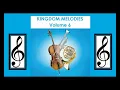 Download Lagu Kingdom Melodies Volume 6