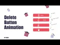 how to create Delete button animation in