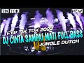 Lagu Satu Room Pasti Joget | DJ Cinta Sampai Mati Full Bass DJ Jungle Dutch Terbaru 2022 Full Bass