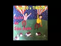 Lagu Tonico \u0026 Tinoco  -  Festa de São João - Compacto Duplo 1966