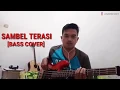 Download Lagu SAMBEL TERASI - COVER [BASS COVER REGGAE SKA]