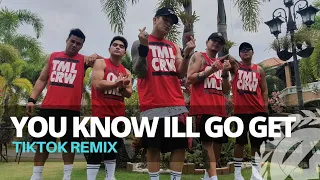 you know ill go get tiktok remix dance fitness tml crew kramer pastrana