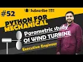 Calculation of Wind Power Python for mechanical engineer Wind Turbine Wind Turbine calculation