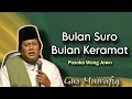 Lagu Bulan Suro Bulan Keramat - Ngaji Gus Muwafiq terbaru