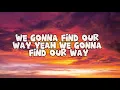 I'll Be There - Sick Individuals & Dastic (Lyrics)