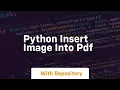 python insert image into pdf