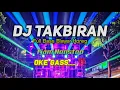 DJ TAKBIRAN 1 JAM NONSTOP TERBARU 2024 FULL BASS MBLIYUT ‼️ PALING MANTAP