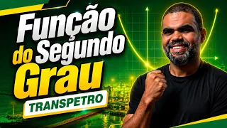 Função do Segundo Grau TRANSPETRO 2026: resolva com a Cesgranrio ao vivo | Método MPP