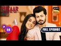 Lagu Sach Ka Imtehaan | Pukaar - Dil Se Dil Tak - Ep 58 | Full Episode | 14 Aug 2024