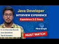 Java Developer Interview experience experience 2 - 3 years Mind Graph Company