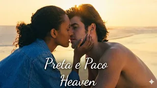 preta e paco heaven