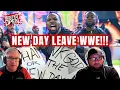 Reaction to New Day Leaving WWE Busted Open WWE