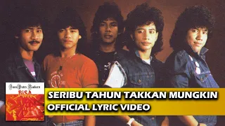 bumi putra rockers seribu tahun takkan mungkin official lyric video 