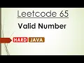 Leetcode 65 - Valid Number Java