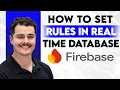 How To Set Rules In Firebase Realtime Database 2026 Guide