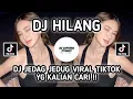 Download Lagu DJ HILANG | DJ MALBAR REMIX VIRAL TIKTOK TERBARU YG PALING KALIAN CARI!!