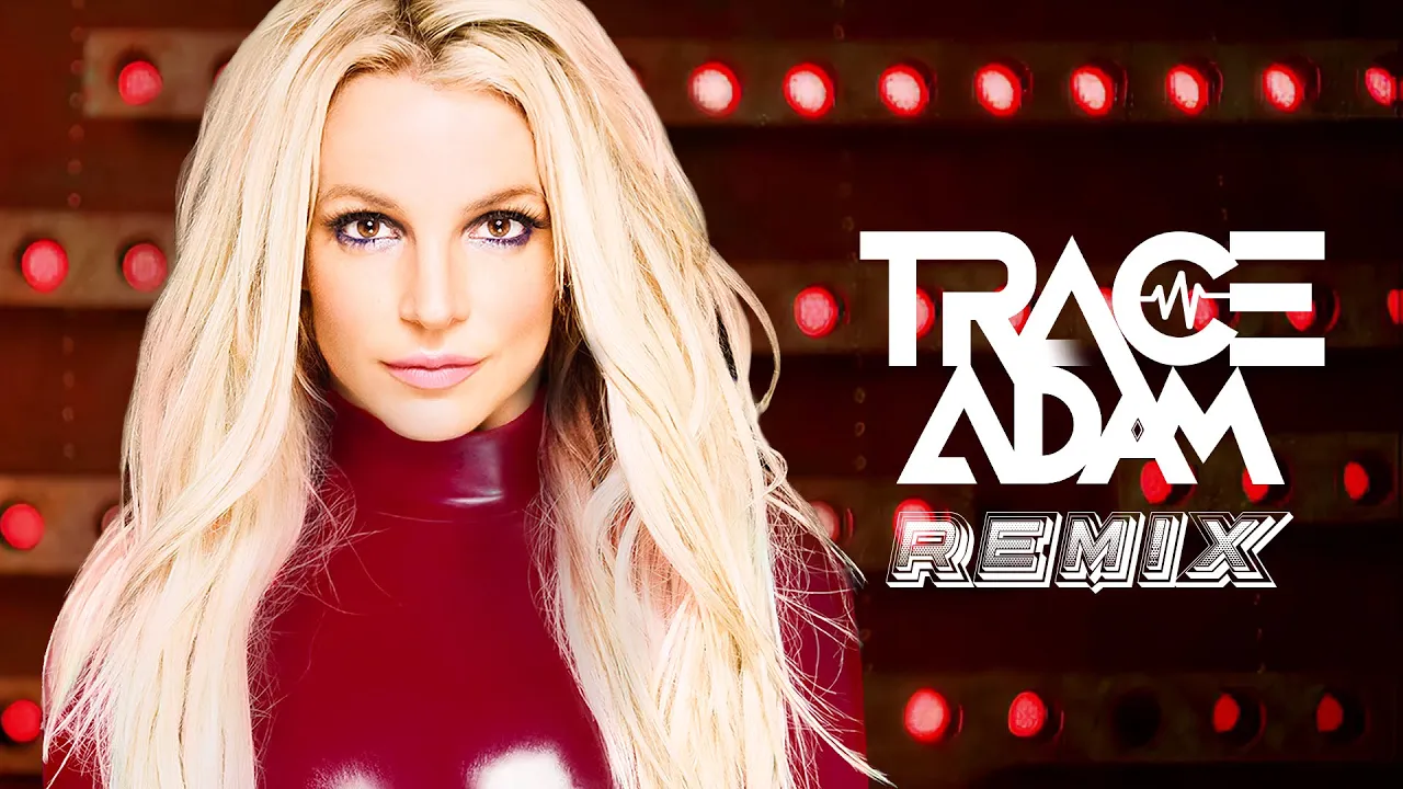 Oops!... I Did It Again 2023 (Trace Adam Remix) – Britney Spears