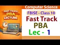 Fast Track PBA Lecture 1 JavaScript Basics for Class 10 Computer Science PBA 2026 FBISE Board