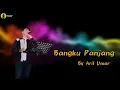 Download Lagu Bangku Panjang - Isty Julistry | Cover Aril Umar