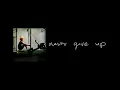Download Lagu Never Give Up (Official Audio)