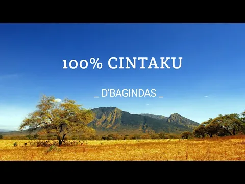 Download MP3 100% cintaku _ D'BAGINDAS ( lyric )