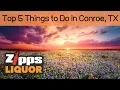Top 5 Things to do in Conroe TX Events in Conroe TX Zipps Liquor