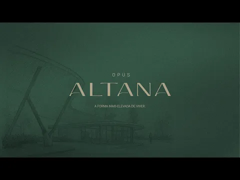 Opus Altana | A forma mais elevada de viver