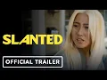 Slanted - Trailer 2026