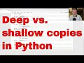 Shallow vs deep copies in Python